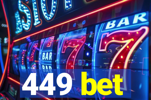 449 bet